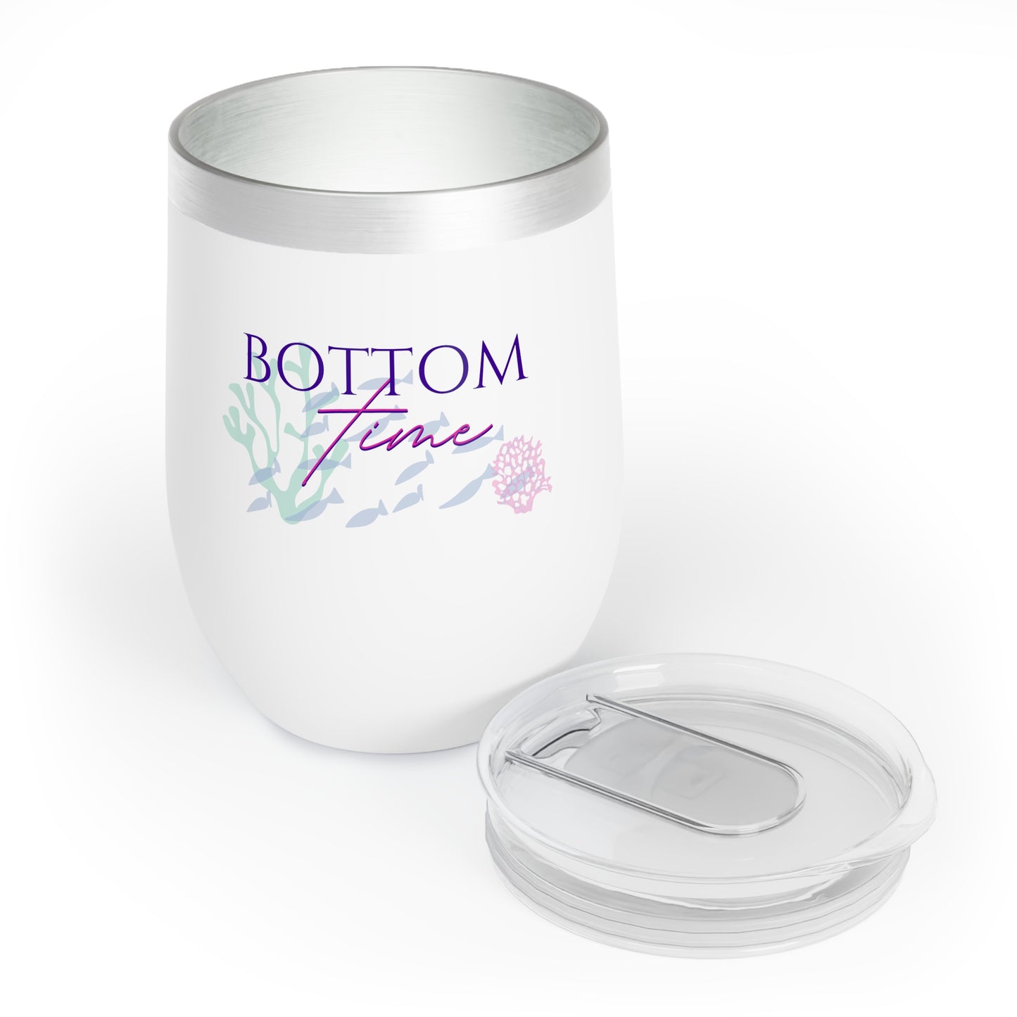 Bottom TIme Chill Wine Tumbler