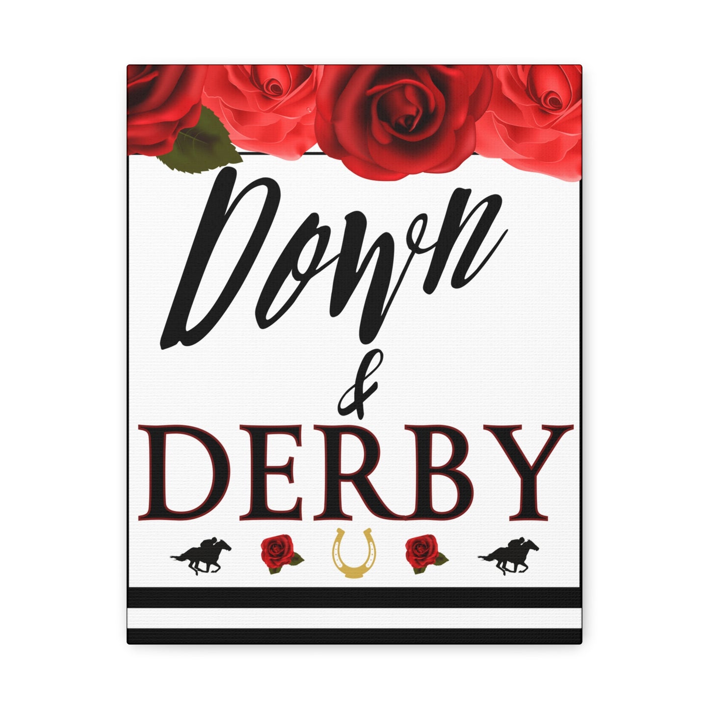 Kentucky Derby Canvas, Kentucky Party Welcome sign,  Kentucky Derby Party, Down and Derby