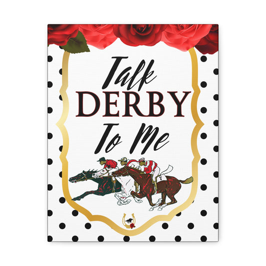 Kentucky Derby Poster, Talk Derby To me, Kentucky Derby Party