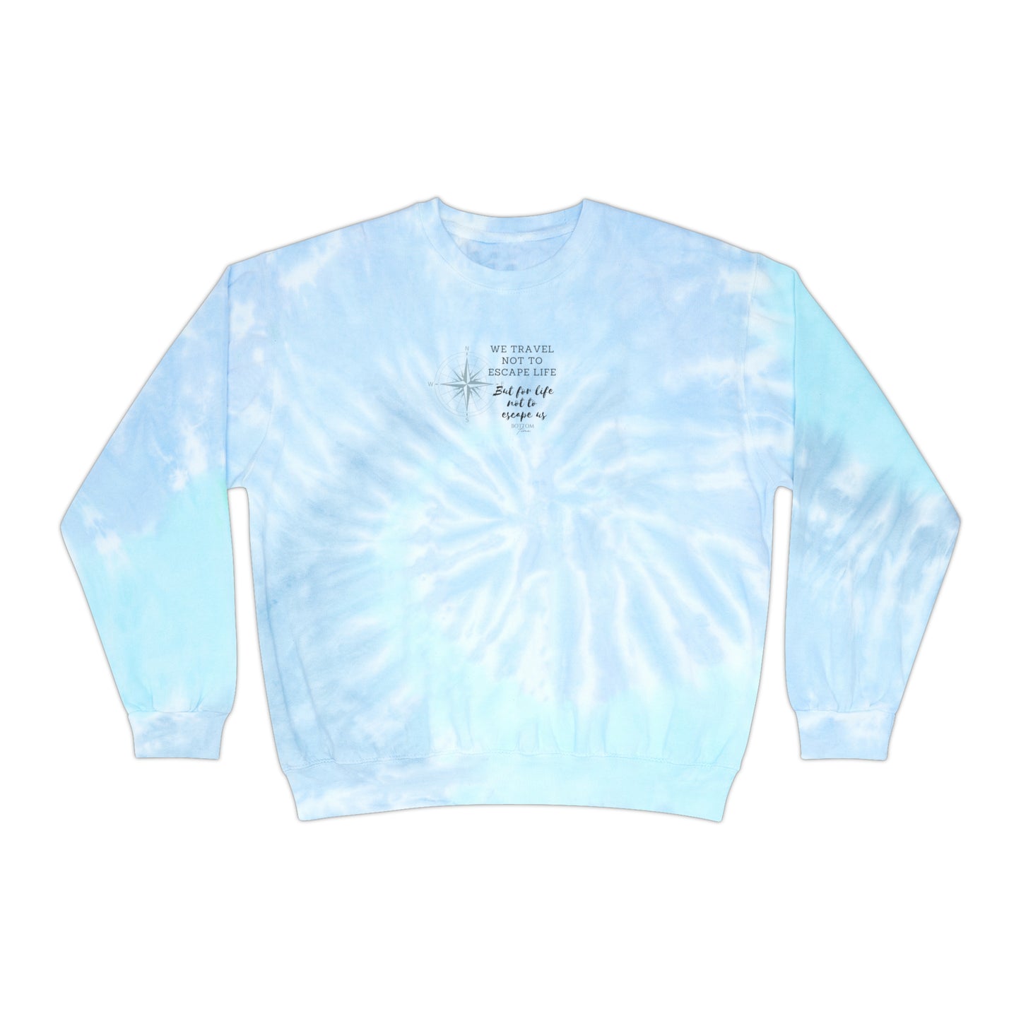 Travel Unisex Tie-Dye Sweatshirt