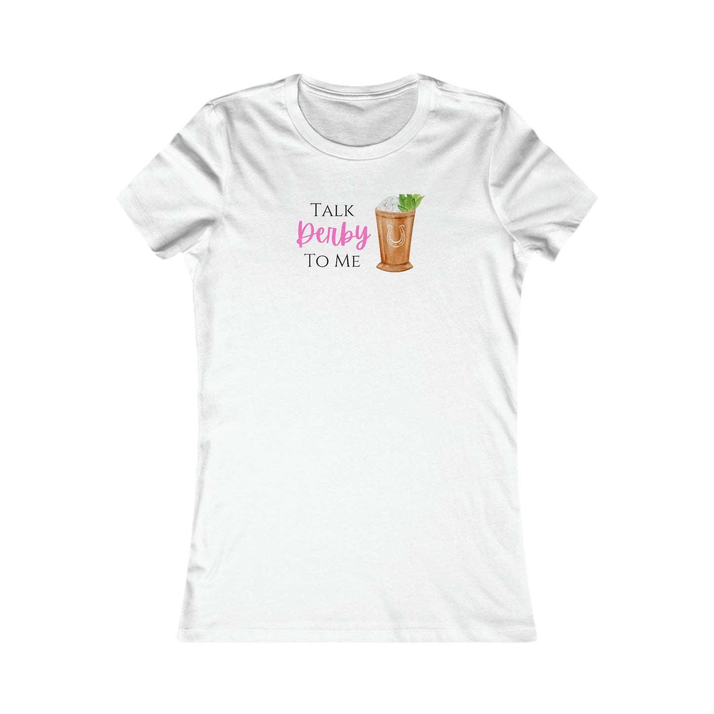 Talk Derby to Me t-shirt, Kentucy derby