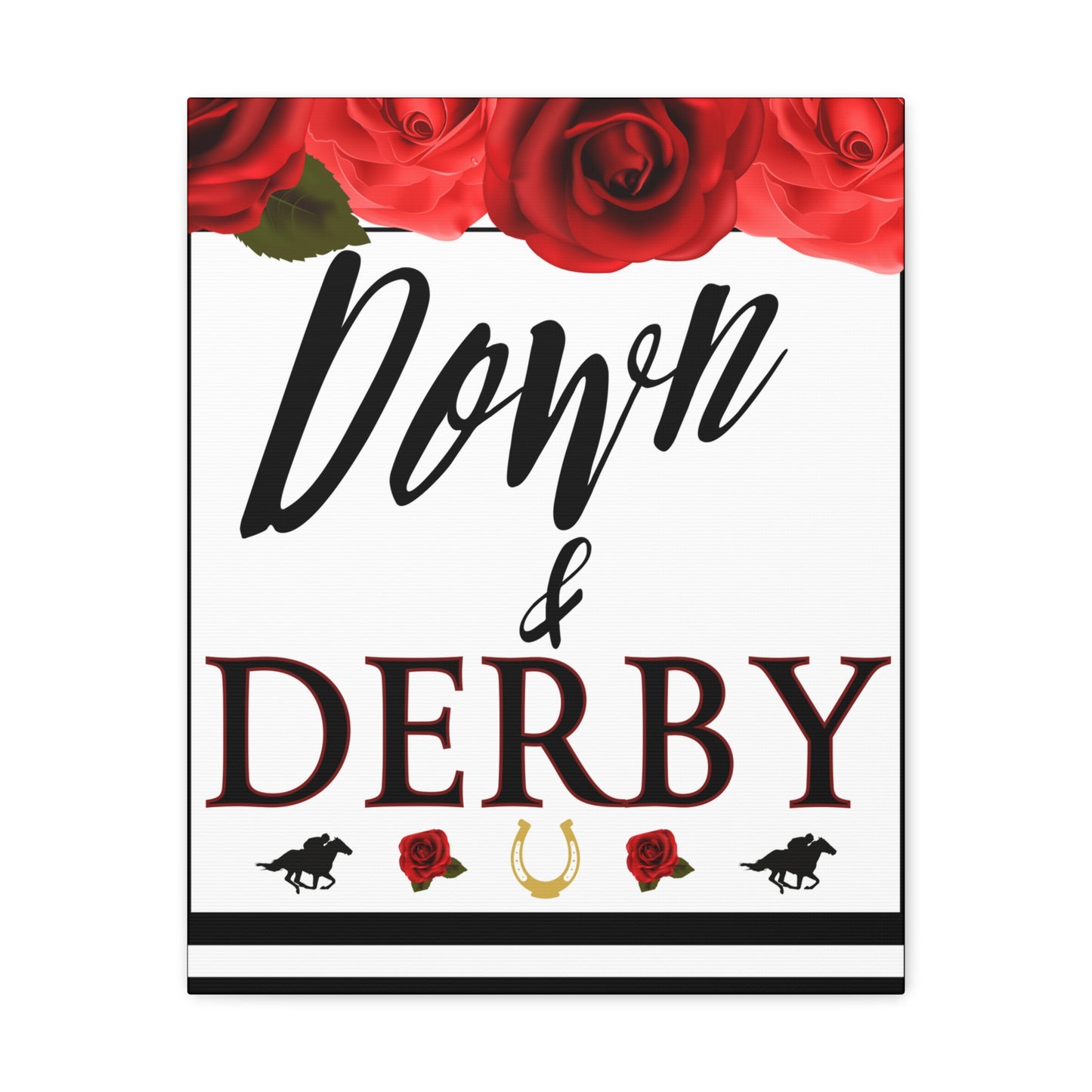 Kentucky Derby Canvas, Kentucky Party Welcome sign,  Kentucky Derby Party, Down and Derby